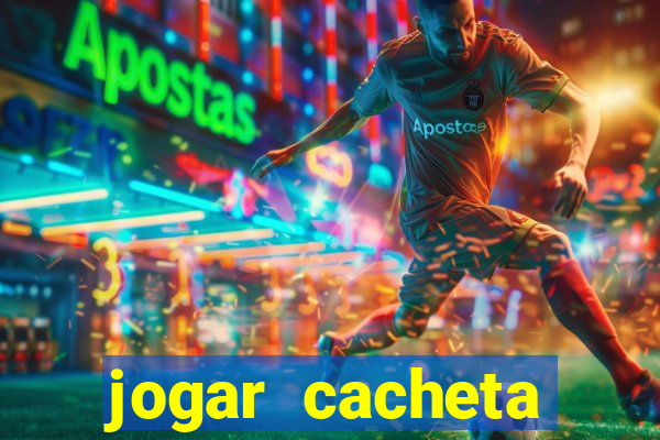 jogar cacheta online valendo dinheiro